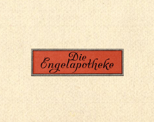 Die Engelapotheke (Reprint)