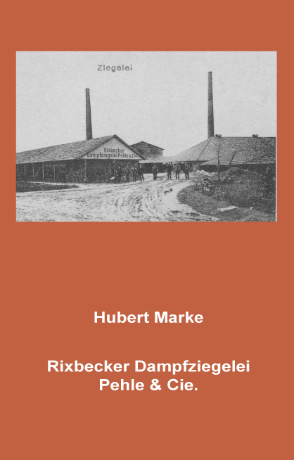 Marke: Rixbecker Dampfziegelei Pehle & Cie